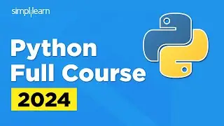 🔥 Python Full Course | Python Programming Training | Python | 2024 | Simplilearn