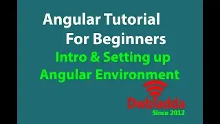 Setting up angular cli environment | Intro to Angular | Angular tutorial