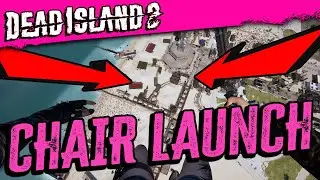 DEAD ISLAND 2 - HILARIOUS CHAIR LAUNCH GLITCH (FLY 100's of FEET HIGH)