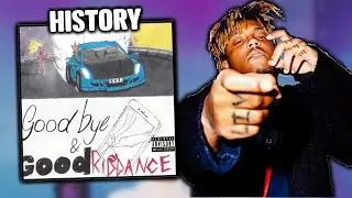 The History of Juice WRLD's Goodbye & Good Riddance