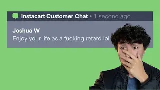 You won't BELIEVE what this Instacart customer SAID to me!