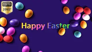 Happy Easter 3 Free Intro & Greetings With/Without Text-No Copyright-Download Links In Description