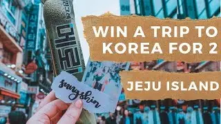 WIN A TRIP TO KOREA FOR TWO