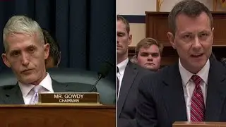 Watch Peter Strzok's fiery response to Rep. Trey Gowdy