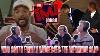 Will Smith Finally Addresses the Infamous Slap | The TMZ Podcast