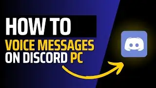 How to send voice messages on discord pc