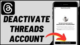 How To Deactivate Threads Account (2023)