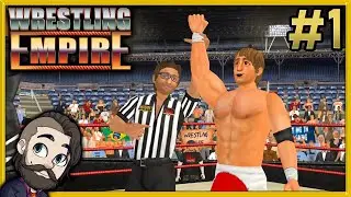 Wrestling Empire Gameplay ► Career Mode 🔴 Part 1