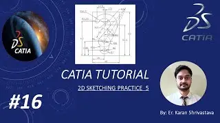 CATIA 2D Practice drawing 5