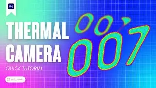 THERMAL CAMERA EFFECT IN AFTER EFFECTS. TUTORIAL