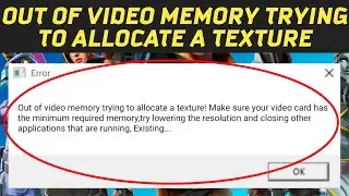 How To Fix Fortnite Out Of Memory Trying To Allocate A Texture Error || Epic Games Launcher 2020