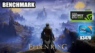 Elden Ring on Geforce GTX 1060 6GB with Intel Xeon X3470