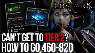 LOST ARK - DO THIS TO ENTER TIER 2 YORN! HARMONY SHARDS! 460 to 820 ilvl [Beginners Guide]