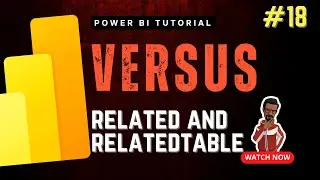 What is the difference RELATED vs. RELATEDTABLE DAX | Power BI