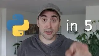 Learn Python in 5 minutes!