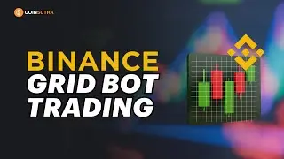 Binance Trading Bot   How to Use Binance Grid Bot Trading Feature