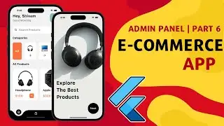 🔥📱 Ultimate E-Commerce App with Admin Panel Part 6 | Flutter x Firebase Tutorial 2024