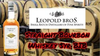 Leopold Bros. - 5yr BIB Straight Bourbon Whiskey Review