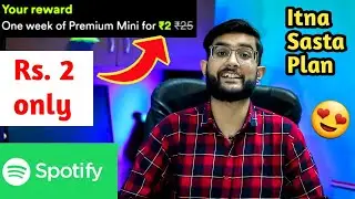 Spotify Premium Subscription for Rs 2 only | New Cheapest Plan | How to get ? | No Ads Music