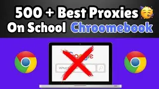 How to Unblock All Websites On School Chroomebook 2024 || Working PROXY