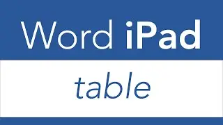 How to style a table? | Word for iPad?