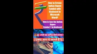 Quick Guide: How to Type Indian Rupee Symbol ₹ on Keyboard | Keyboard Shortcut Tutorial