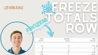 How to Freeze Total Rows in Tableau