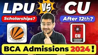 💥BCA 2024 Chandigarh University or Lovely University🤔 LPU vs CU BCA! 
