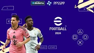 eFootball PES 2024 PPSSPP Lite English Version New Update Transfer & Kits Real Faces Best Graphics