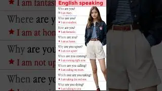 English speaking practice How to speak English quickly? English question answers 