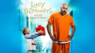 Lucy Shimmers and the Prince of Peace (2020) | Trailer | Scarlett Diamond | Vincent Vargas