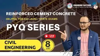 SSC JE 2022 || SSC-JE Previous year questions Discussion || RCC || SSC -JE Civil Engineering || P-8