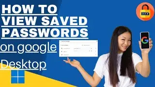 How to View Saved Passwords on google chrome browser - Desktop | View Google Saved Password