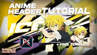 How To Make A FREE Anime (Seven Deadly Sins) Header In Pixlr! (Easy Tutorial)