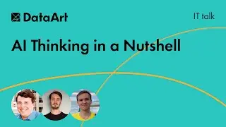 IT talk "AI Thinking in a Nutshell"