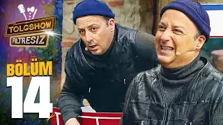 TOLGSHOW: Filtresiz | 14.Bölüm