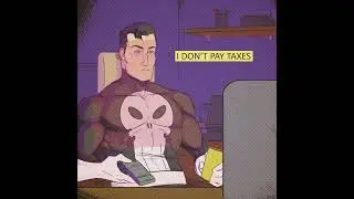 I don't pay taxes