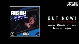 Aitch - Vibsing (Official Audio) @OfficialAitch