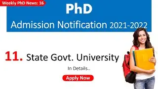 PhD Admission Notification in 11 State govt. University | PhD Admission 2021 in State University