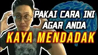 Cara Melatih Otak Pikiran Untuk MENARIK KEKAYAAN dan MAGNET UANG ( PART 1 )