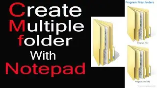 How to create multiple folder with the help of Notepad | Notepad Trick