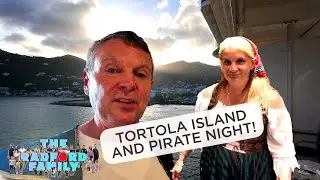 Disney Cruise Day 4 - Tortola Island And Pirate Night! 🏴‍☠️ | The Radford Family
