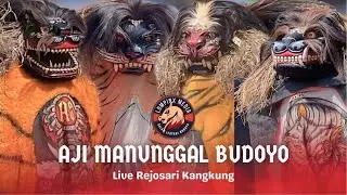 BARONGAN AJI MANUNGGAL BUDOYO LIVE REJOSARI KANGKUNG