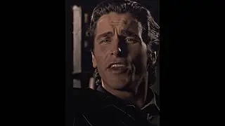 Patrick Bateman Edit | 