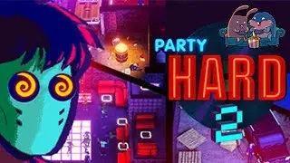 Обзор Party Hard 2 
