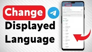 How To Change The Displayed Telegram Language - Full Guide