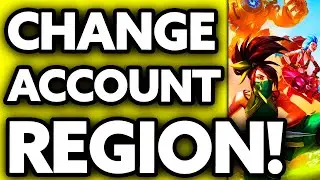 How To Change Riot Account Region Wild Rift [Very EASY!]