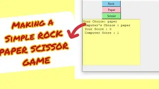 Making. Simple | ROCK PAPER SCISSORS | game..using tkinter python part -1