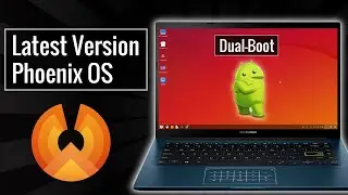 Phoenix OS Latest Version | How To Install Phoenix OS On Windows 10