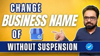 How to Change Name for Google Business Profile | Google My Business Optimization | Robin Mehta